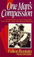 One Man's Compassion 0883682141 Book Cover