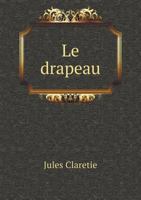 Le drapeau 2019662744 Book Cover