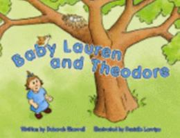 Baby Lauren and Theodore 0977964353 Book Cover