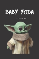 Baby Yoda Writing Notebook: Baby Yoda Themed Gift for Series Fans 1655479474 Book Cover