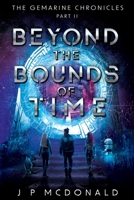 Beyond The Bounds Of Time 0645272450 Book Cover