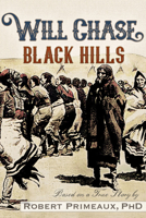 Will Chase, "The Black Hills" 1634243463 Book Cover