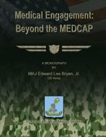 Medical Engagement: Beyond the MEDCAP 1479329320 Book Cover