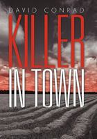 Killer in Town 1462003982 Book Cover