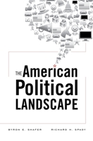 The American Political Landscape 0674045599 Book Cover
