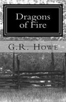 Dragons Of Fire 0985040718 Book Cover