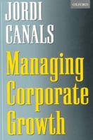 Managing Corporate Growth 0198296673 Book Cover