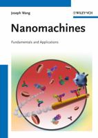 Nanomachines: Fundamentals and Applications 3527331204 Book Cover