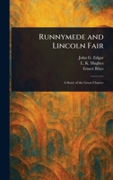 Runnymede and Lincoln Fair 1023332108 Book Cover