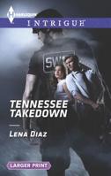 Tennessee Takedown 0373697430 Book Cover