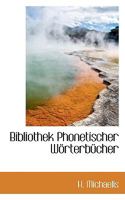 Bibliothek Phonetischer Wörterbücher 0469723270 Book Cover