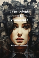 La psicologia e la criminalità (Italian Edition) 9830075729 Book Cover