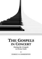 The Gospels in Concert 0976030268 Book Cover