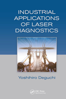 Industrial Applications of Laser Diagnostics. Taylor & Francis. 2012. 0367445921 Book Cover