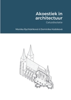 Akoestiek in architectuur: Geluidisolatie 1300445173 Book Cover