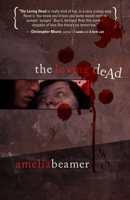 The Loving Dead 1597801941 Book Cover
