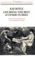 Life Being the Best & Other Stories (A Revived Modern Classic) 0811210537 Book Cover