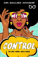 Control (The New Money Girls) 1695132890 Book Cover
