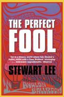 The Perfect Fool 1841153664 Book Cover
