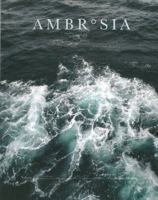 Ambrosia Volume 1: Baja, Mexico 0986296236 Book Cover