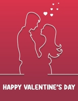 Happy Valentine's Day: Thoughtful Valentine's Day Gifts Idea. Valentine's Day Coloring Book For Adults. B08SGWNF2G Book Cover