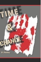 TIME & CHANCE 1673252656 Book Cover