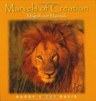Magnificent Mammals (Marvels of Creation) 089051254X Book Cover
