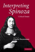 Interpreting Spinoza: Critical Essays 0521131308 Book Cover