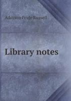 Library Notes 1512282847 Book Cover