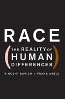 Race: The Reality of Human Differences 0813343224 Book Cover