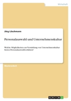 Personalauswahl und Unternehmenskultur 3640964764 Book Cover