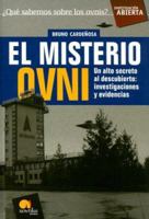 El Misterio Ovni/ Ovni Misteries (Investigacion Abierta) 8497633415 Book Cover