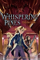 Extinction (4) (Whispering Pines) 1665921935 Book Cover