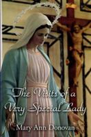 The Visits of a Very Special Lady 1425922783 Book Cover