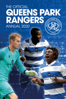 The Official Queens Park Rangers Annual 2021 191357802X Book Cover