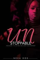 Unstoppable 1979282757 Book Cover