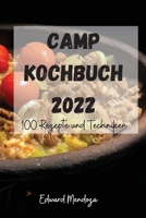 Camp Kochbuch 2022 1803503165 Book Cover