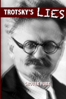 Trotsky's Lies 0578521040 Book Cover