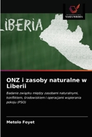 ONZ i zasoby naturalne w Liberii 620337170X Book Cover