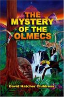 The Mystery of the Olmecs 1931882711 Book Cover