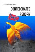 Confederates Reborn 179431413X Book Cover