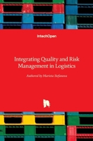 Integrating Quality and Risk Management in Logistics 1803565330 Book Cover