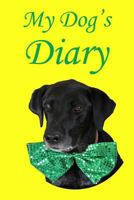 My Dog's Diary 1499229003 Book Cover
