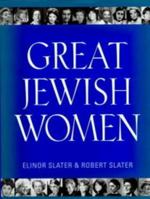 Great Jewish Women 0824603702 Book Cover