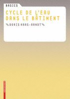 Basics Cycle de L' Eau Dans Le B�timent 3034600194 Book Cover