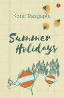 Summer Holidays 9353333768 Book Cover