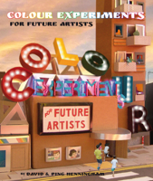 Colour Experiments for Future Artists 1999797442 Book Cover