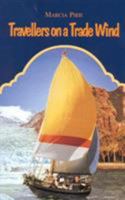 Travellers on a Trade Wind 085036471X Book Cover