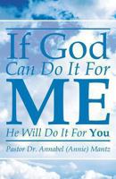 If God Can Do It for Me He Will Do It for You 162907392X Book Cover