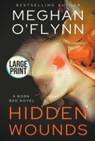 Hidden Wounds: Large Print B09ZCYWZ2R Book Cover